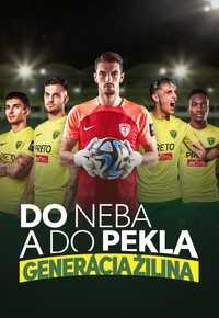 Přehrát Do neba a do pekla: Generácia Žilina – 2.díl – Plán B