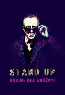 Přehrát Kozub: Bez urážky! – 1.díl