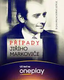 Přehrát Případy Jiřího Markoviče – 3. díl – Vyzvat velikány