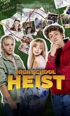 Přehrát High School Heist