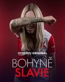 Přehrát Bohyně Slavie – 2. díl – Reprezentační sen